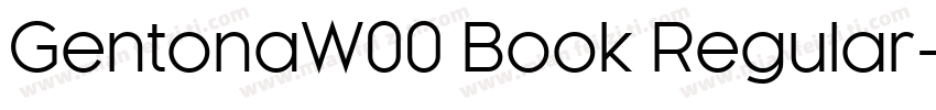 GentonaW00 Book Regular字体转换